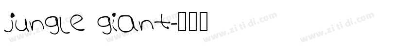 jungle giant字体转换